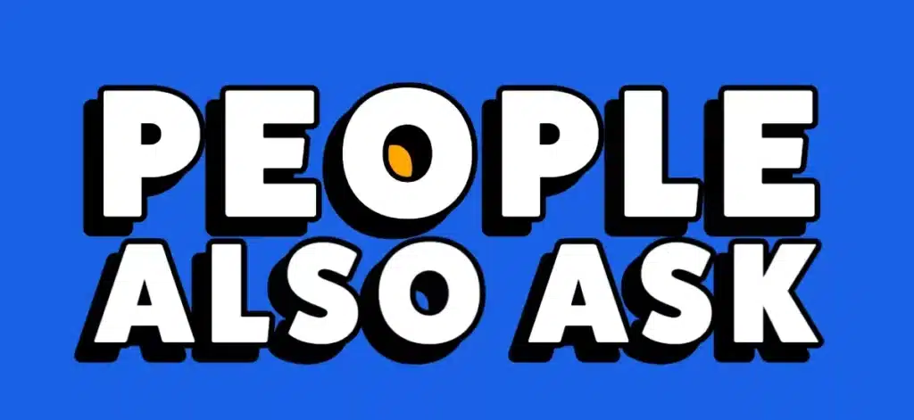 People Also Ask