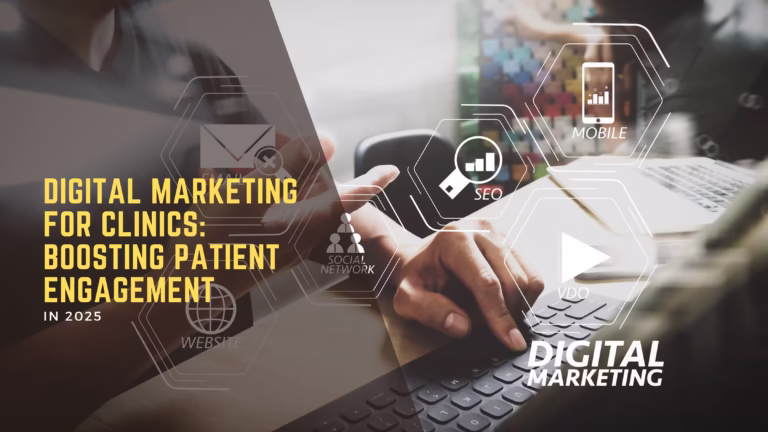 Digital Marketing for Clinics